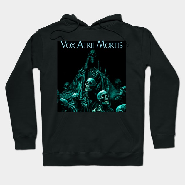 Vox Atrii Mortis (02) Hoodie by BarrySullivan